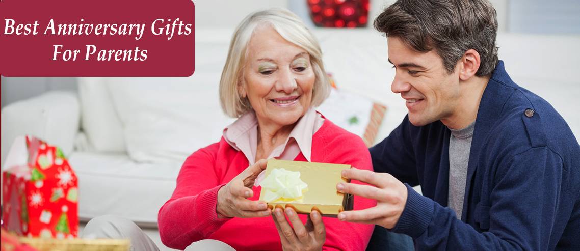 Best Anniversary Gifts For Parents To Celebrate Their Love And Togetherness!