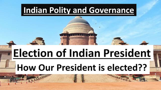 How is the president of india elected ?