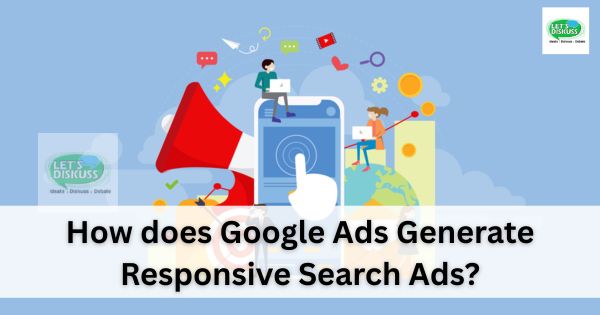 Google Ads interface showing Responsive Search Ads creation with multiple headlines and descriptions for dynamic ad optimization.