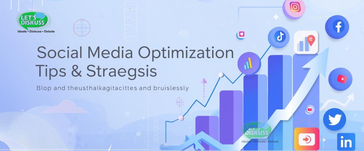 Social Media Optimization